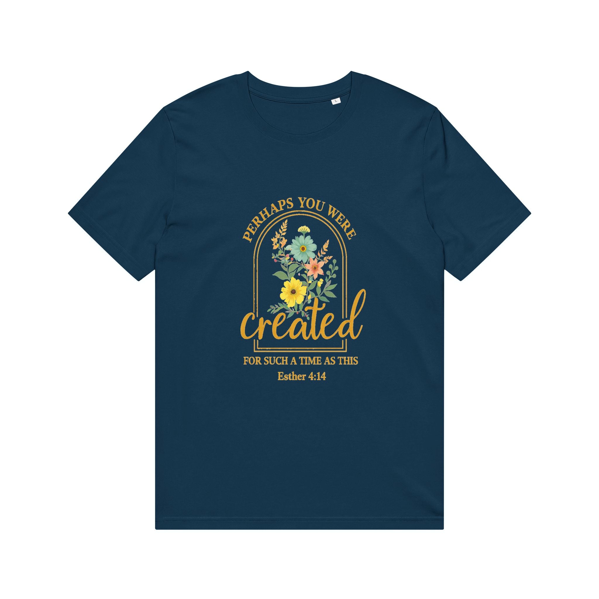 "Perhaps You Were Created" Floral Tee