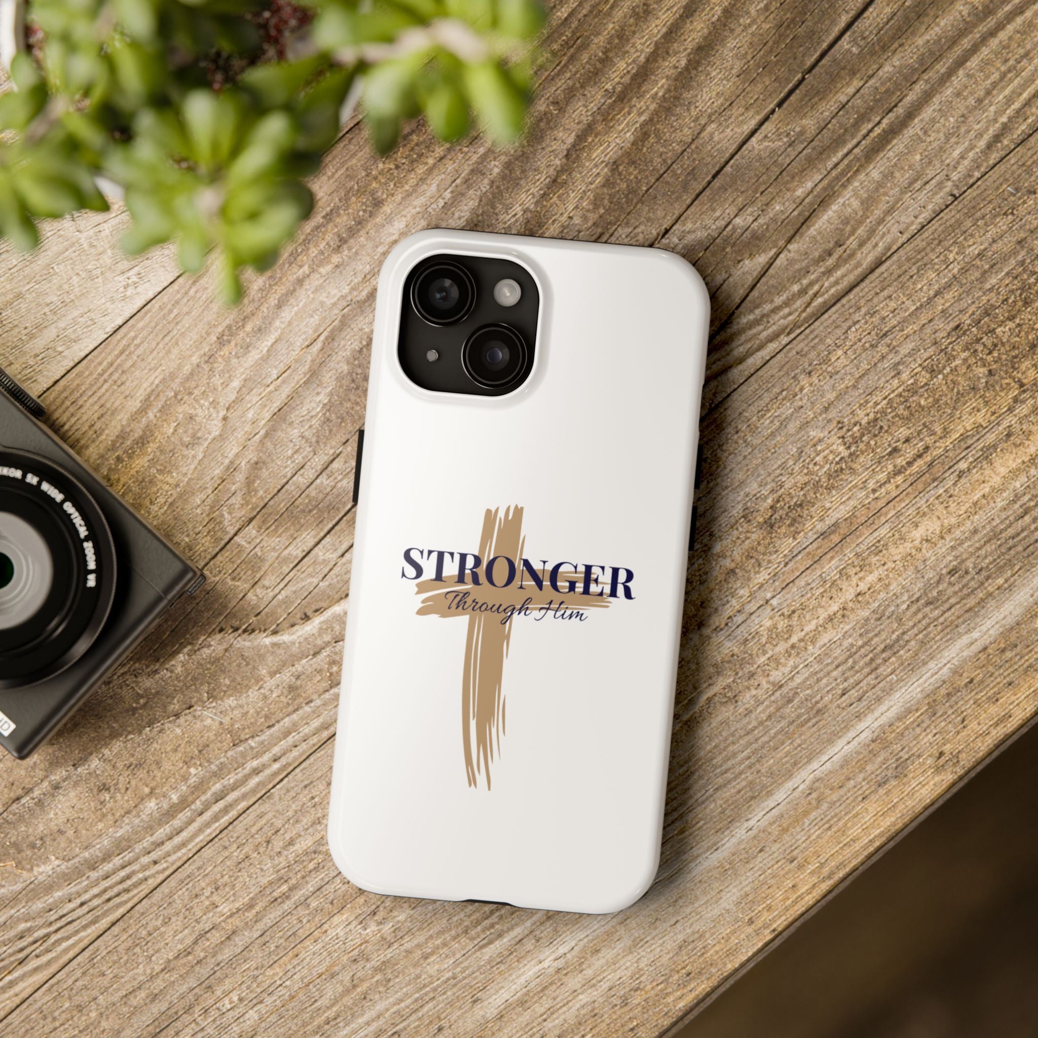 Stronger Through Him Phone Case