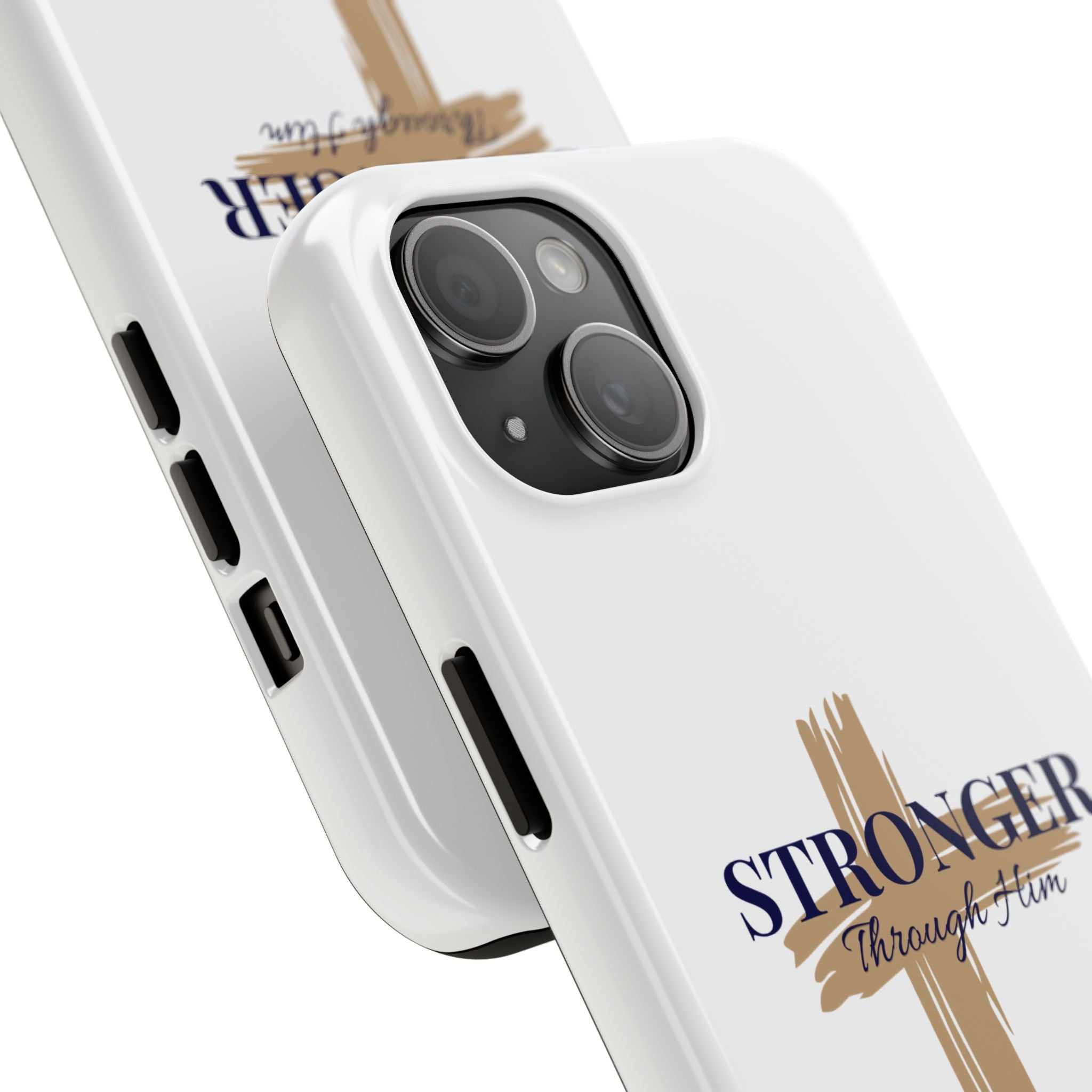 Stronger Through Him Phone Case