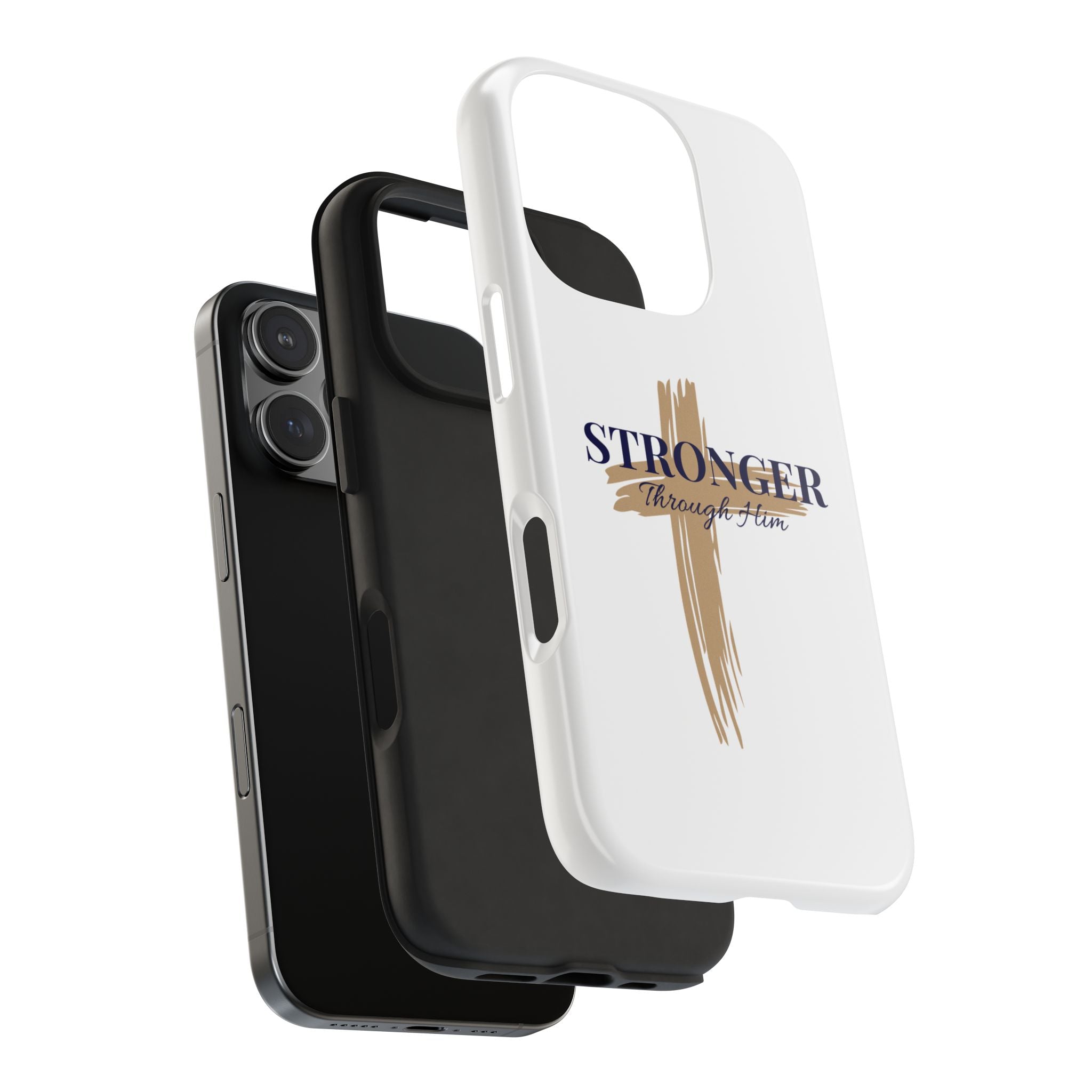Stronger Through Him Phone Case
