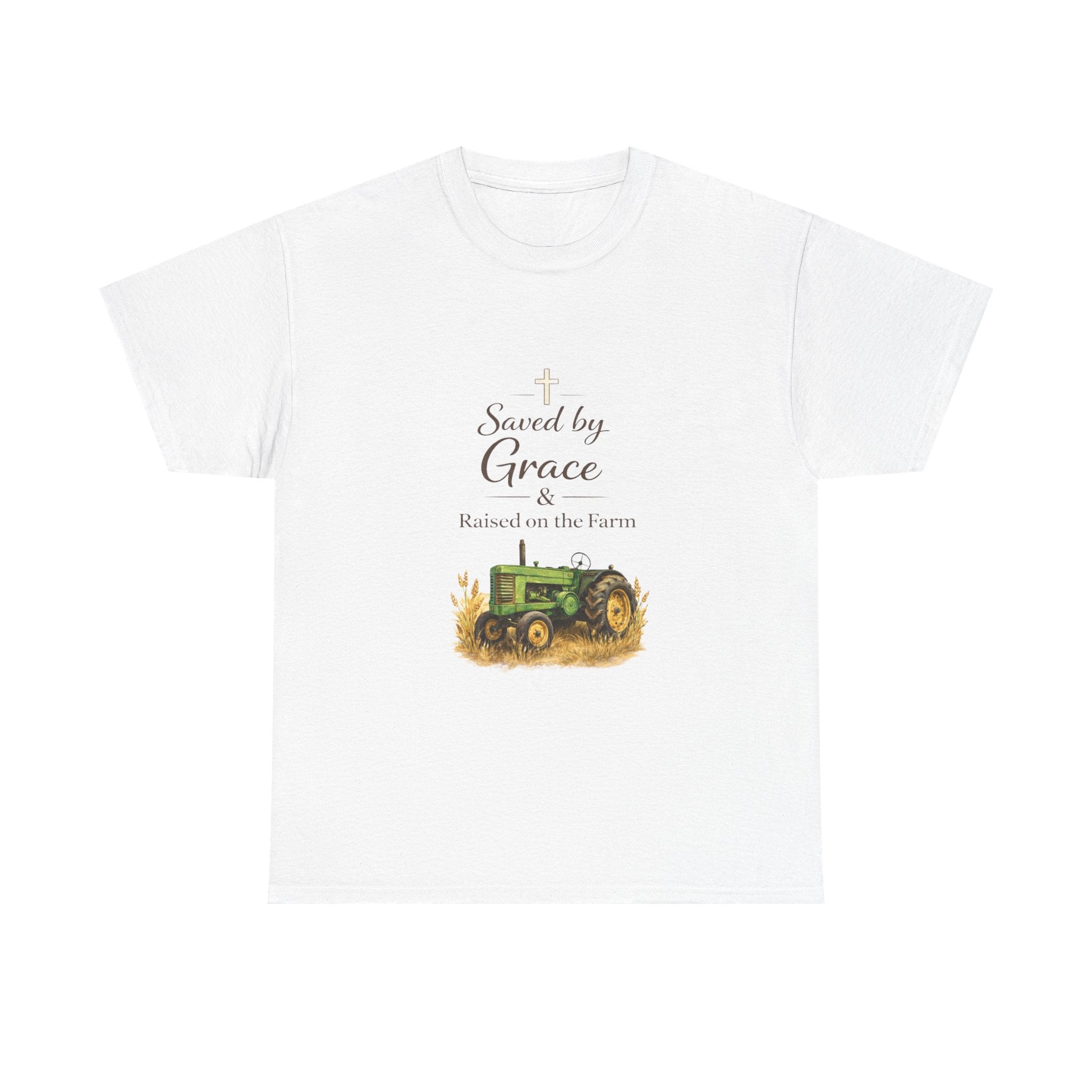 Saved by Grace Raised on the Farm Tee