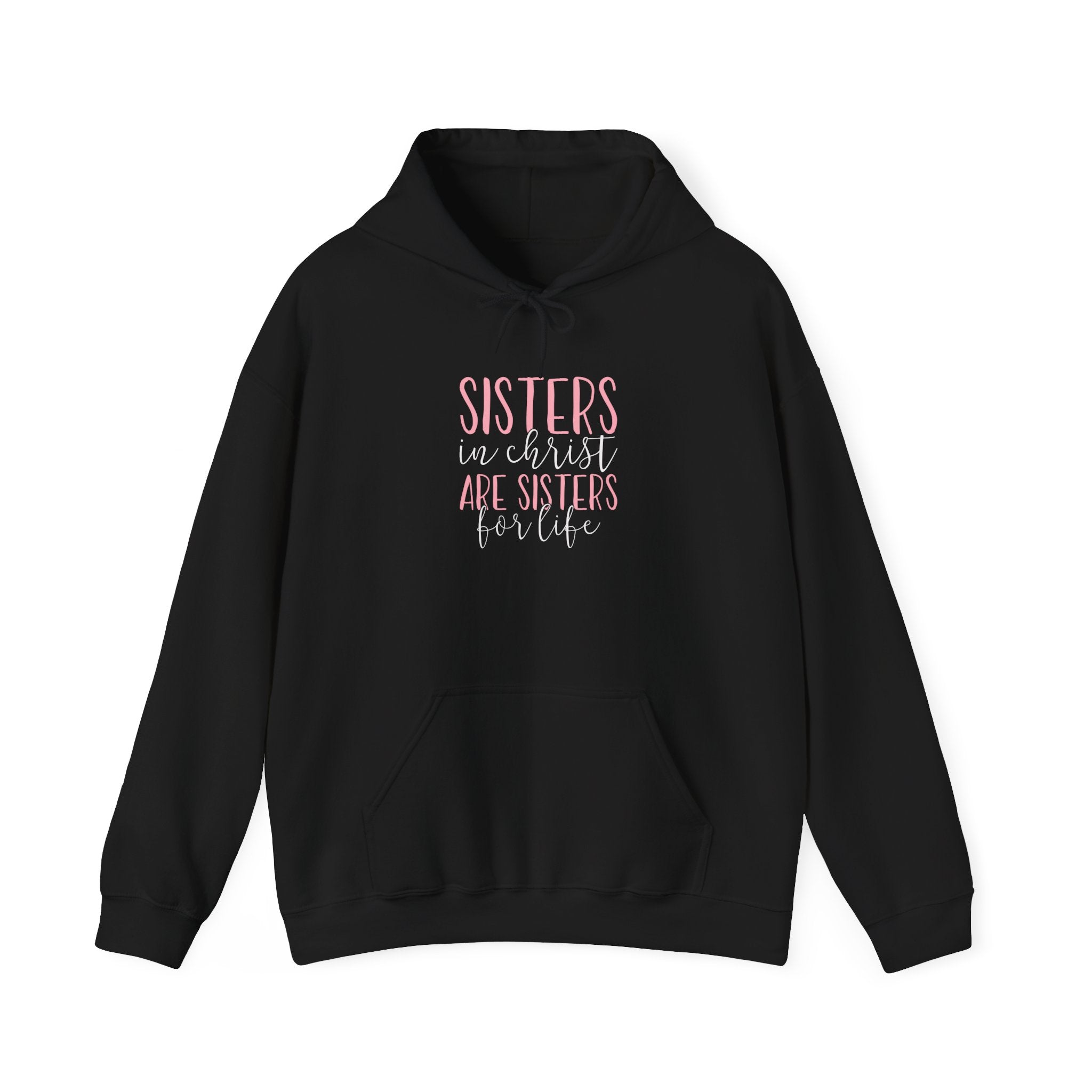 Sisters in Christ Hoodie