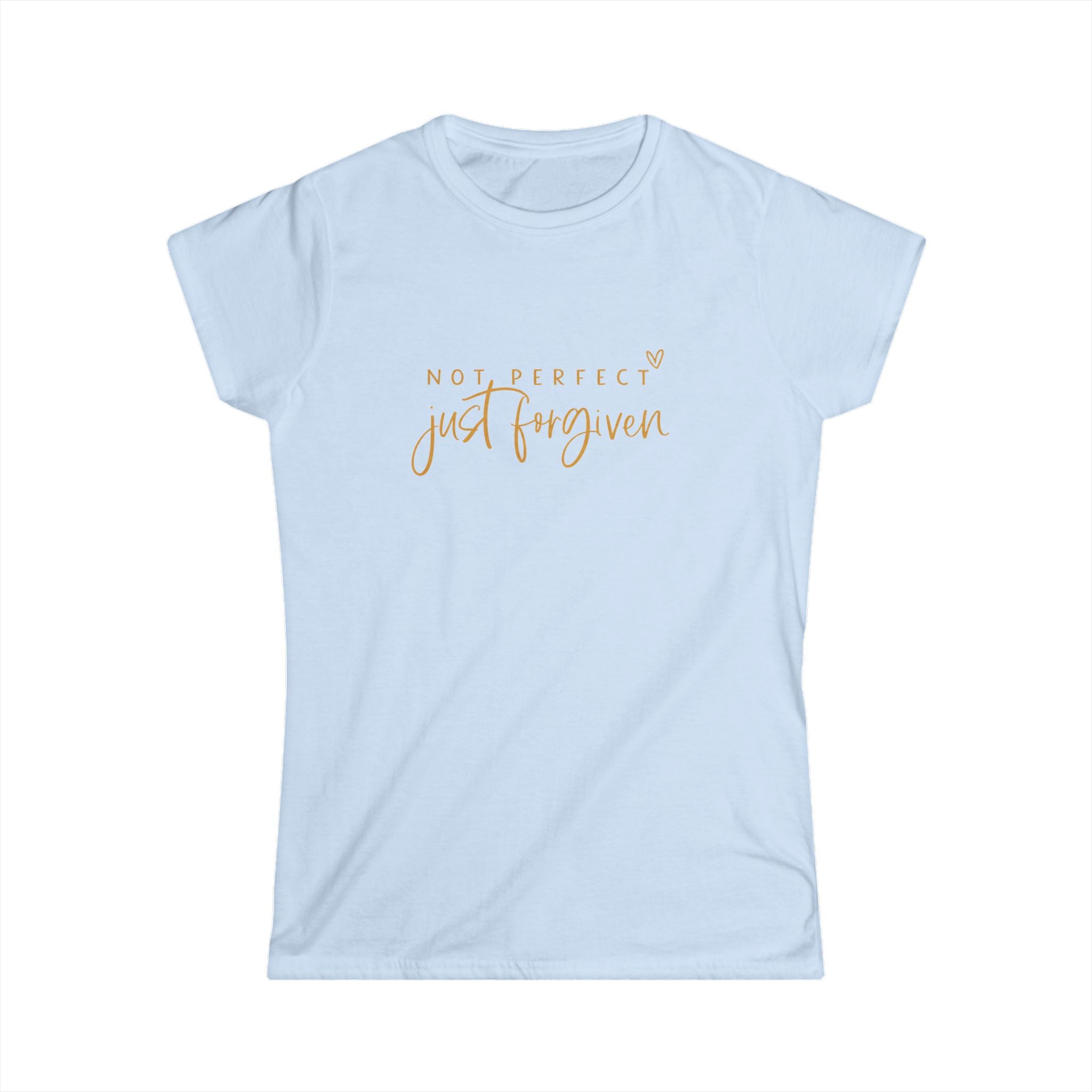 Not Perfect Just Forgiven Women's Tee