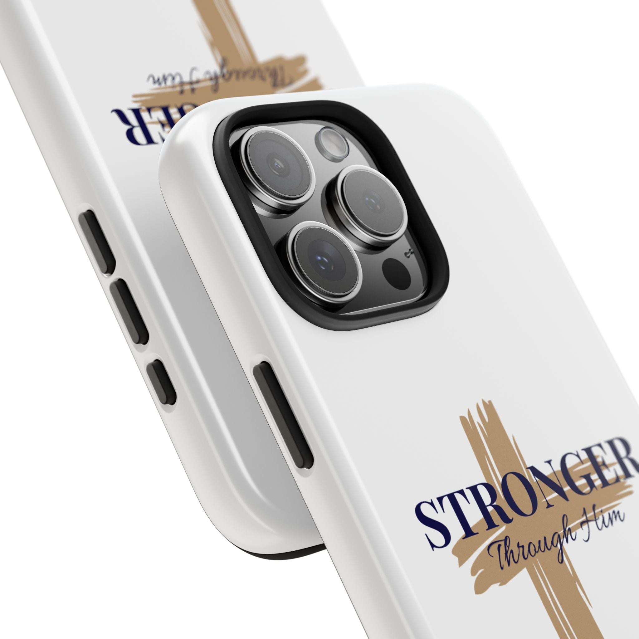 Stronger Through Him Phone Case