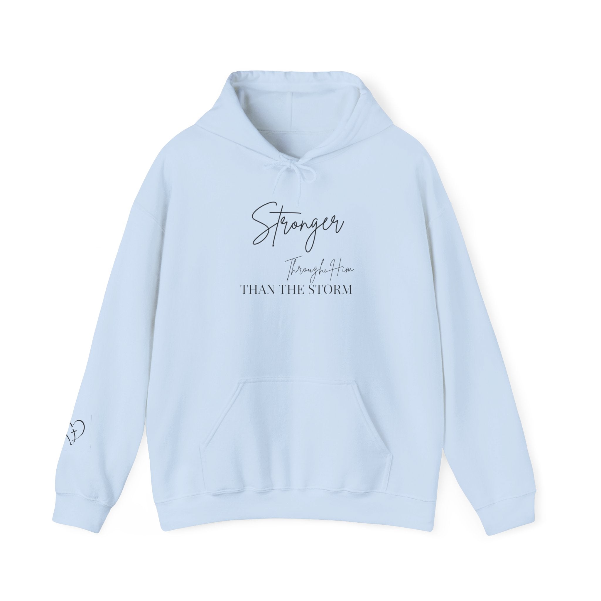 "Stronger Than the Storm" Comfort Hoodie