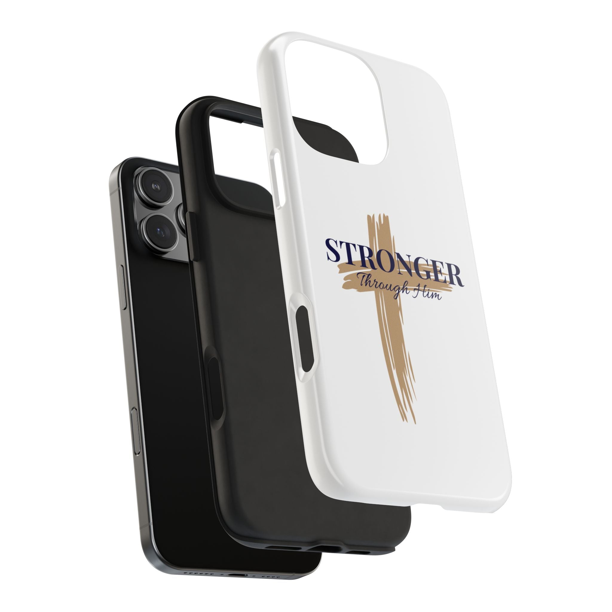 Stronger Through Him Phone Case