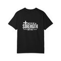 Faith Shirt – Not By My Strength But His