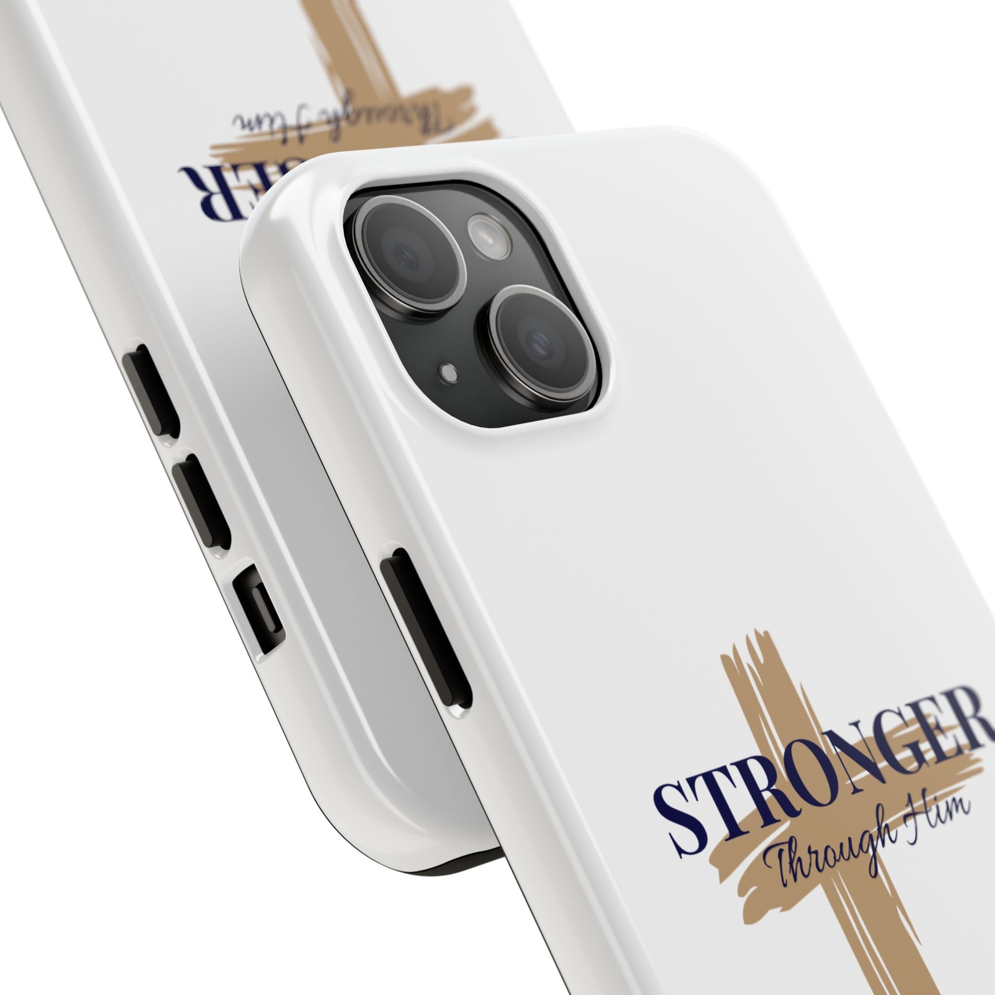 Stronger Through Him Phone Case