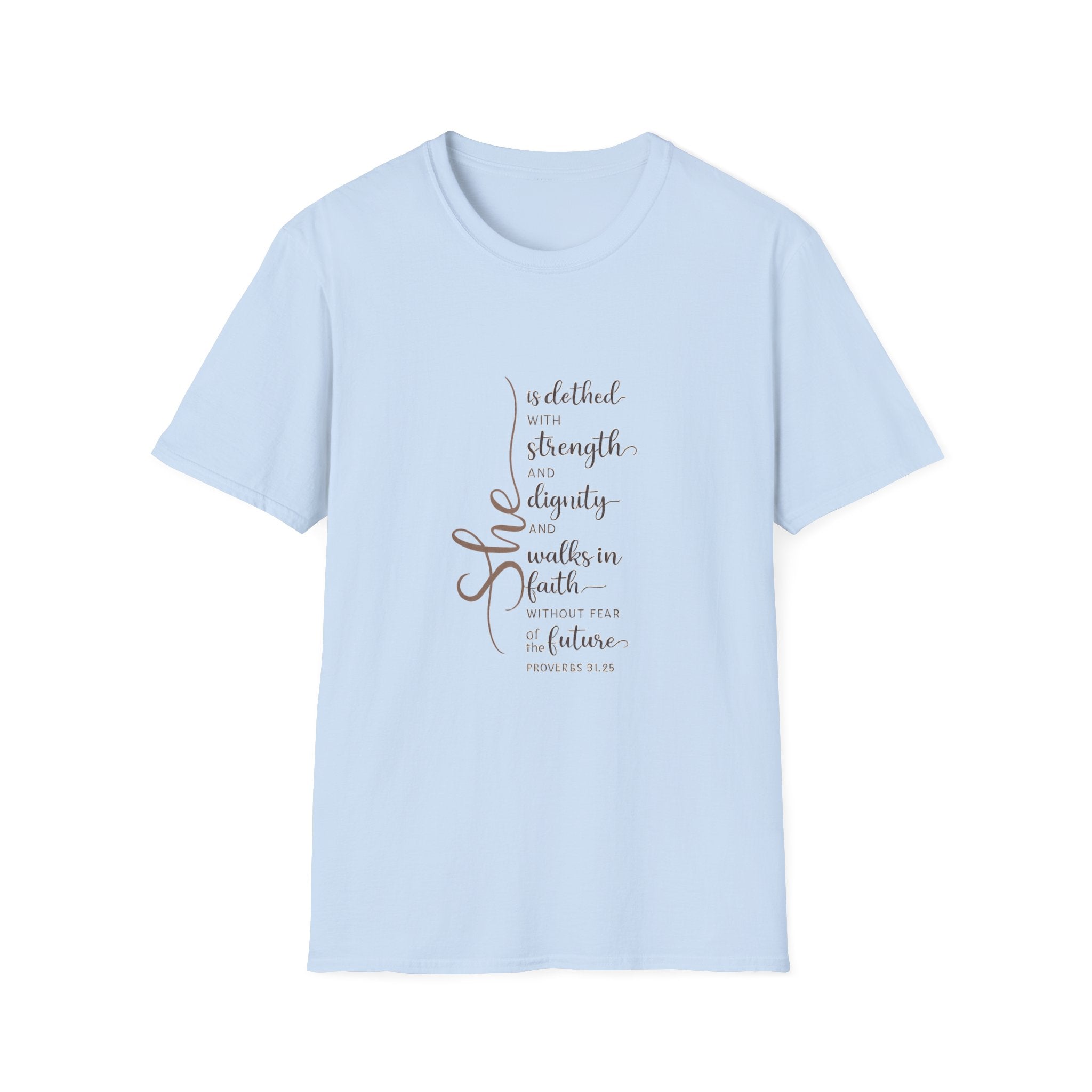She Is Clothed With Strength Tee