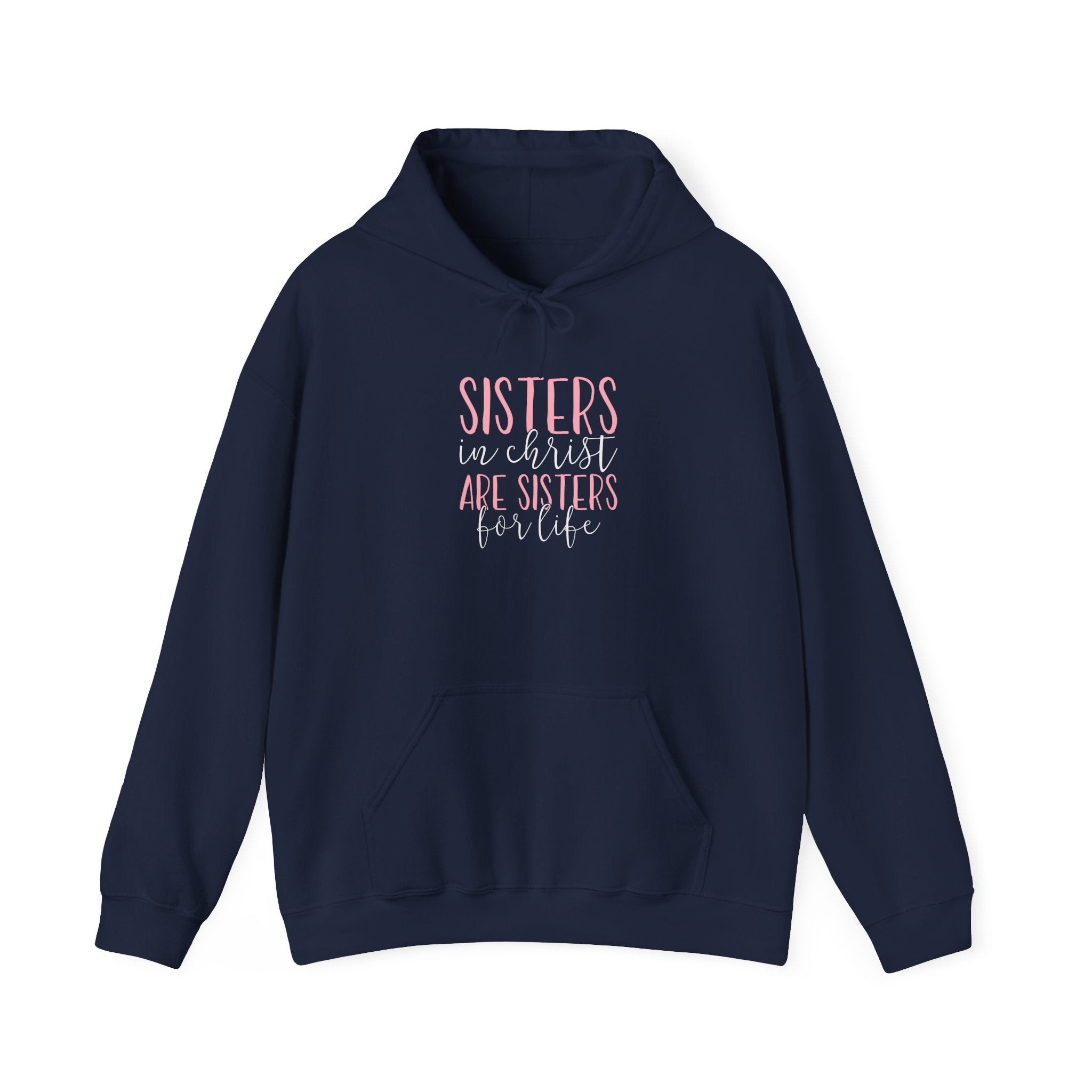 Sisters in Christ Hoodie