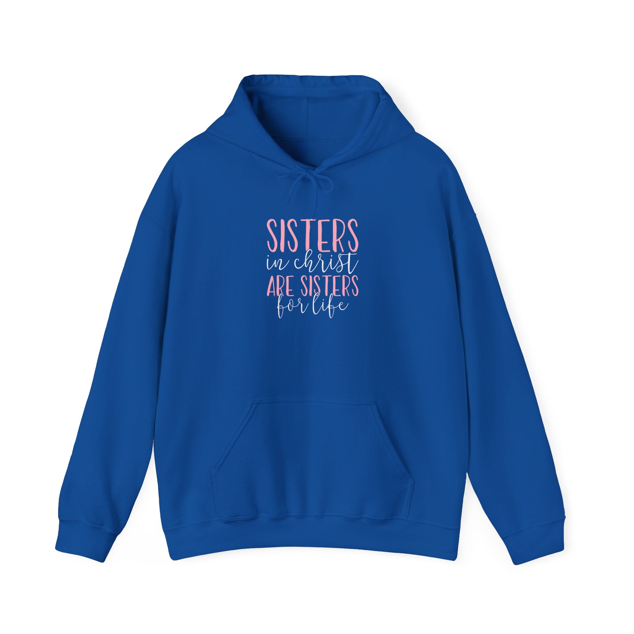 Sisters in Christ Hoodie
