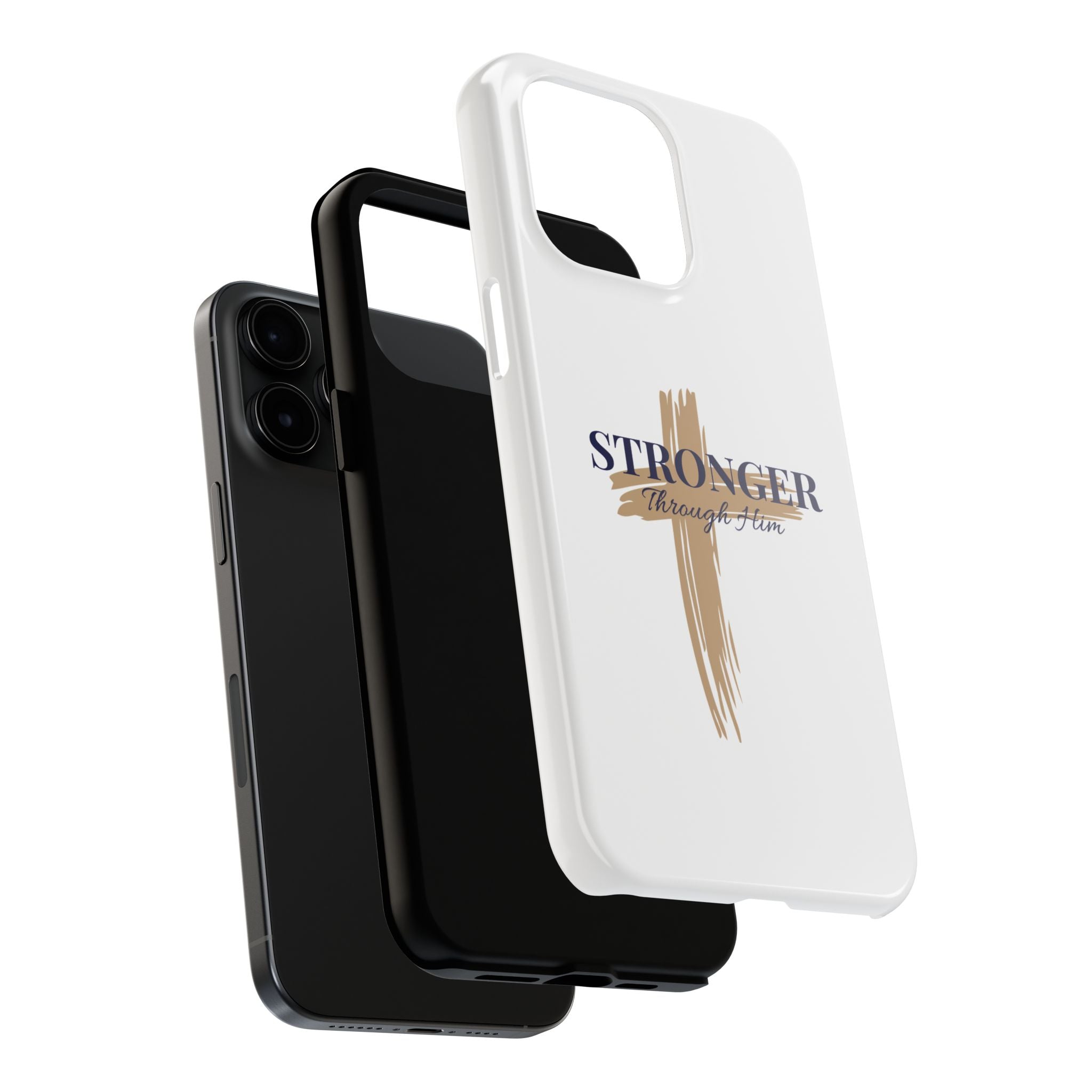 Stronger Through Him Phone Case