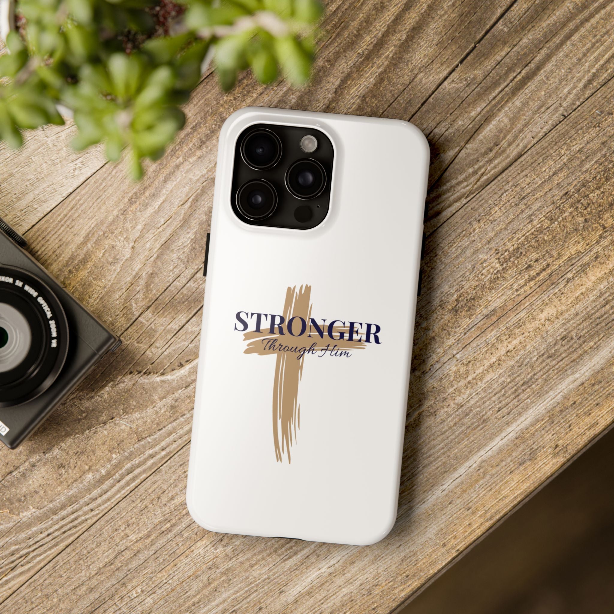 Stronger Through Him Phone Case