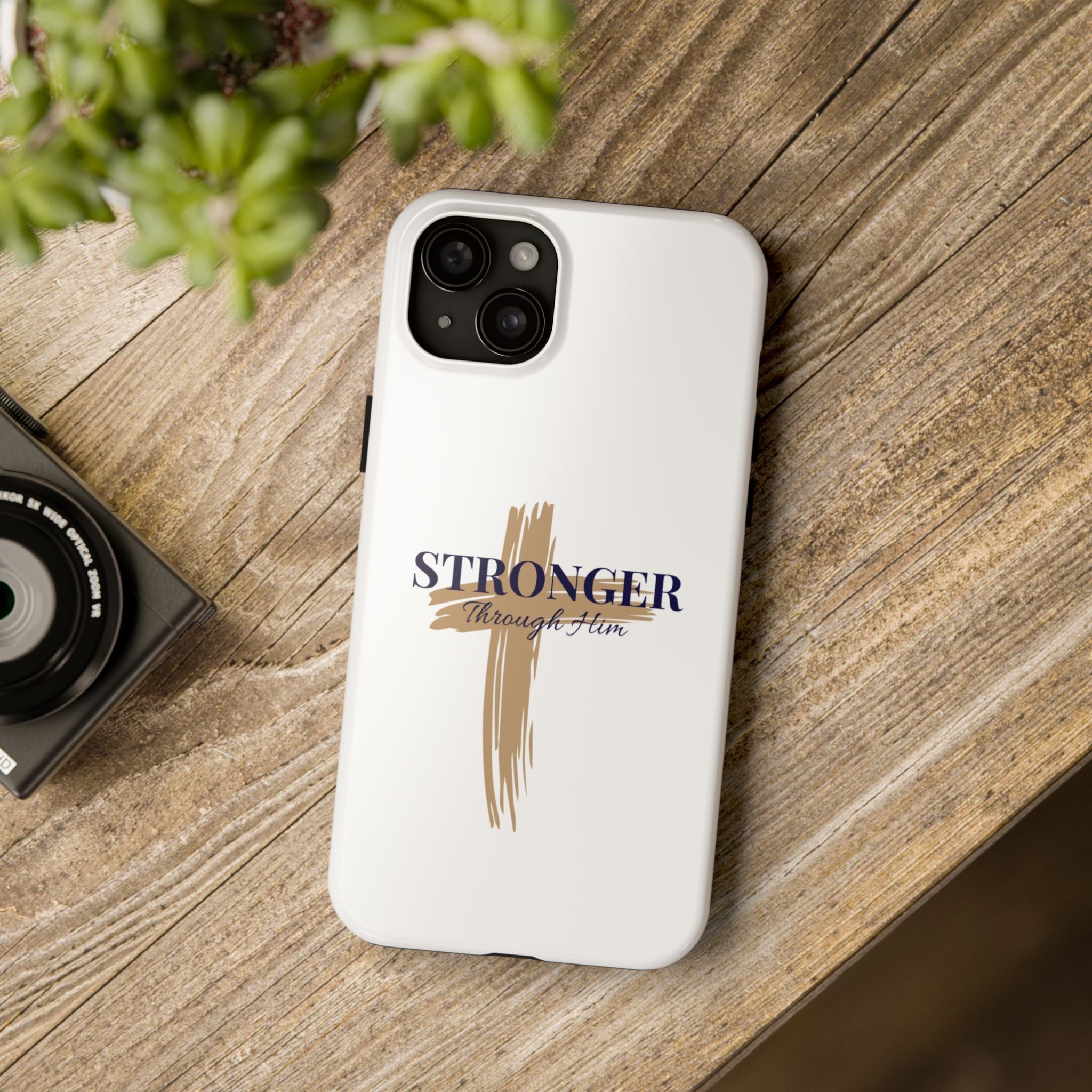 Stronger Through Him Phone Case