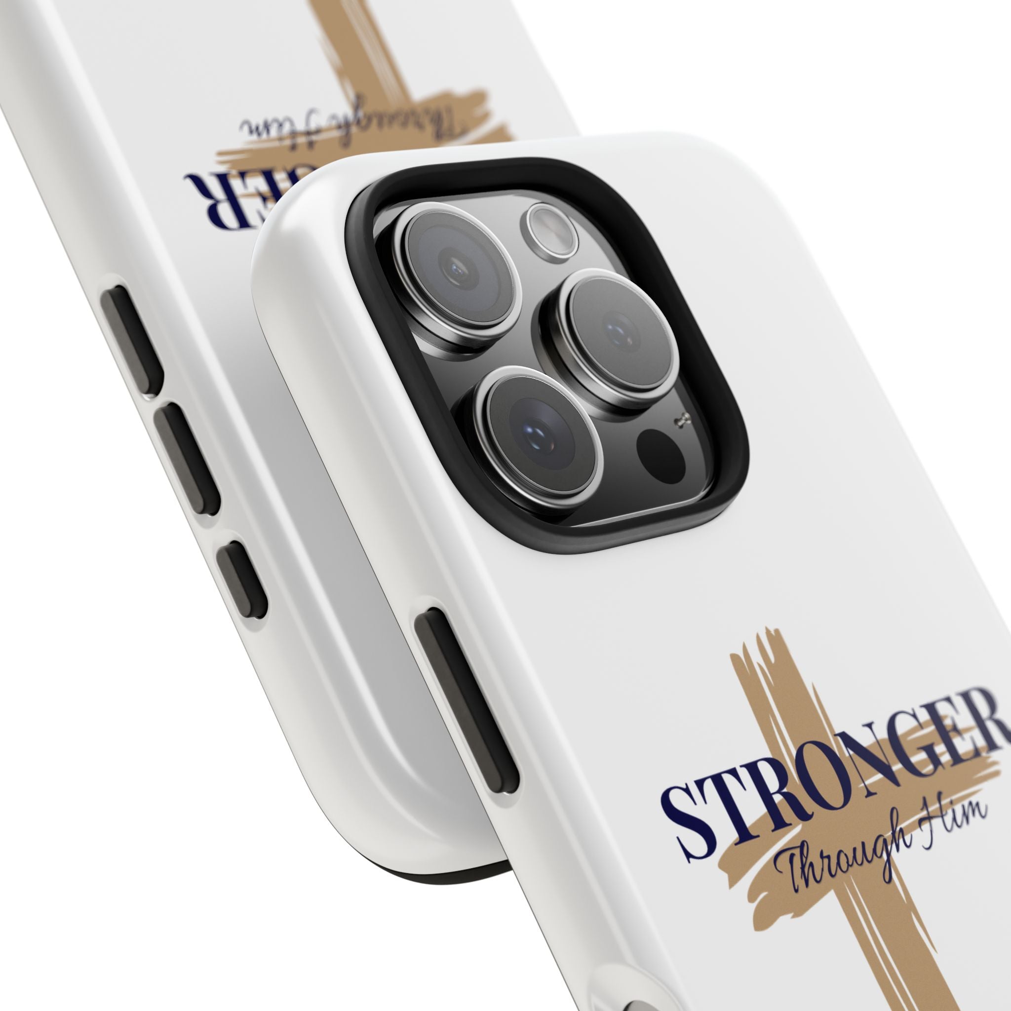 Stronger Through Him Phone Case