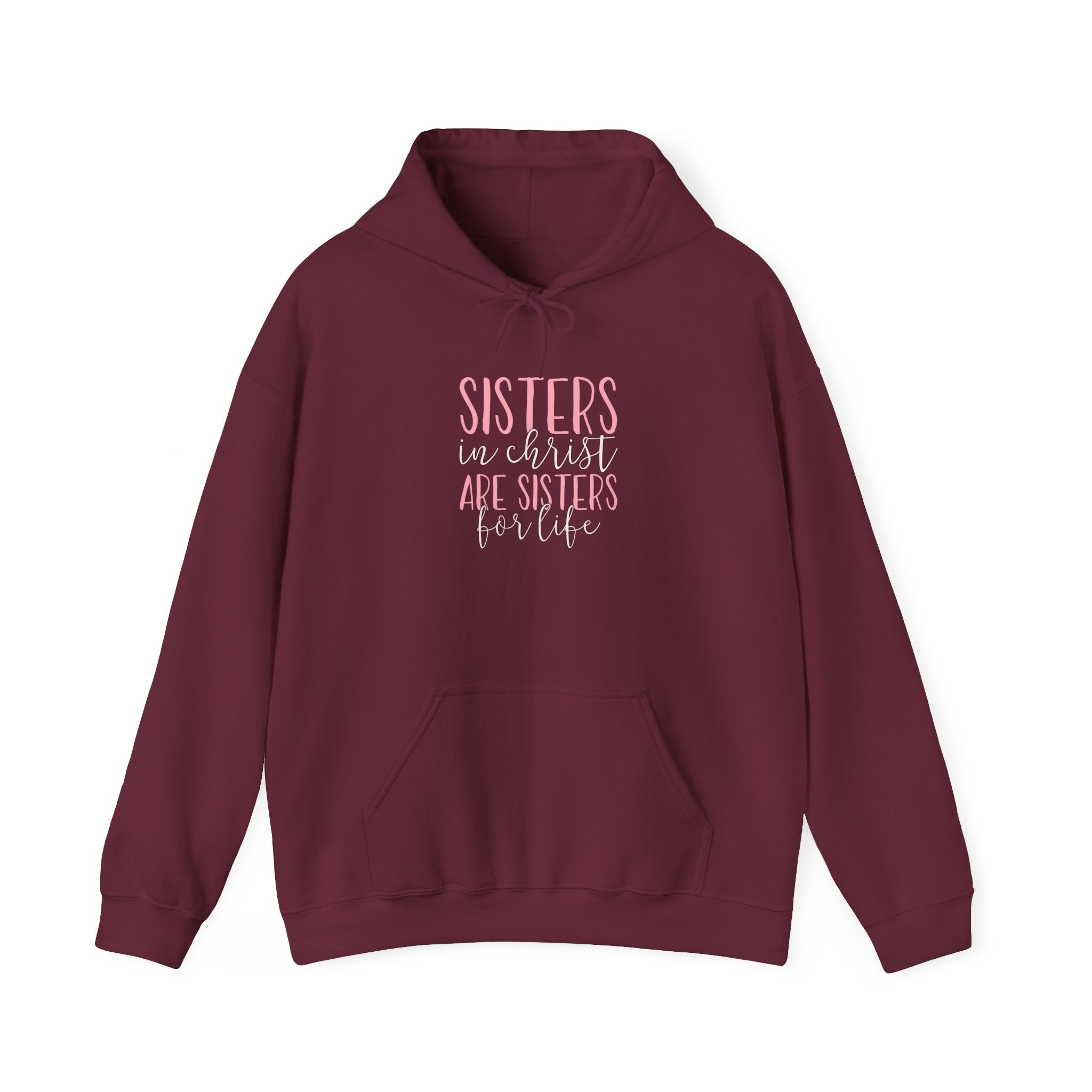 Sisters in Christ Hoodie